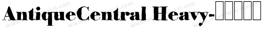 AntiqueCentral Heavy字体转换